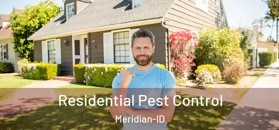  Residential Pest Control Meridian-ID